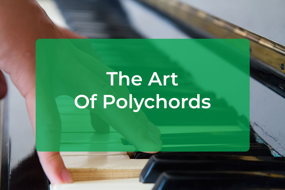 Pychord The Art Of Polychords - Hear and Play Music Learning Center